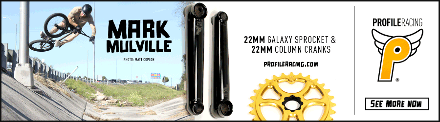 Profile Racing - Mark Mulville / 22mm Web Banner. Featuring 22mm Colum Cranks and 22mm Spline Drive Galaxy sprocket. Photo of Mark by Matt Coplon